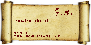 Fendler Antal névjegykártya